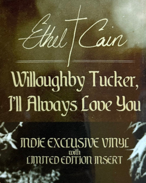 Ethel Cain - Willoughby Tucker, I'll Always Love You