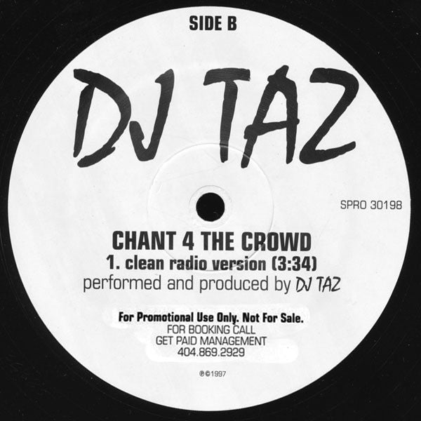 DJ Taz (3) - Chant 4 The Crowd
