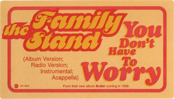 The Family Stand - You Don't Have To Worry