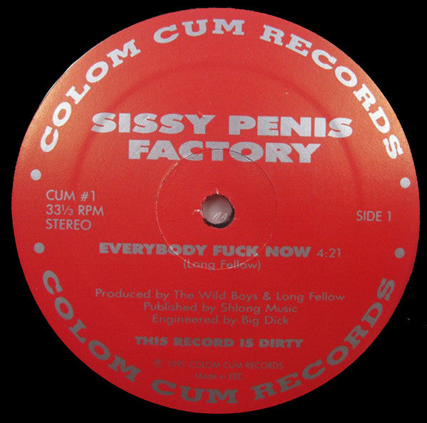 Sissy Penis Factory - Everybody Fuck Now
