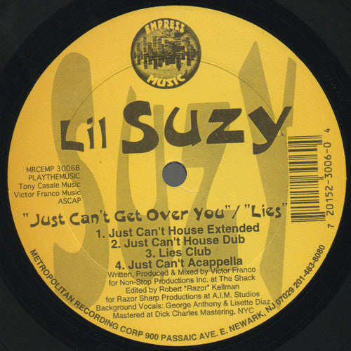 Lil Suzy - Just Can't Get Over You / Lies