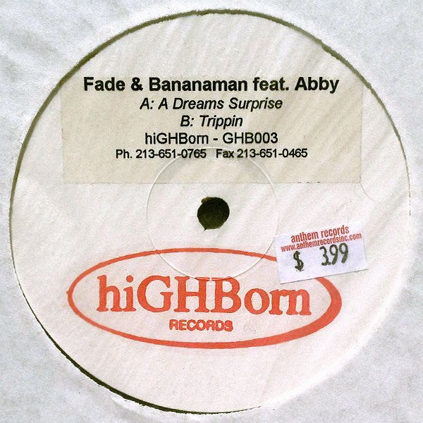 Fade & Bananaman - A Dreams Surprise / Trippin