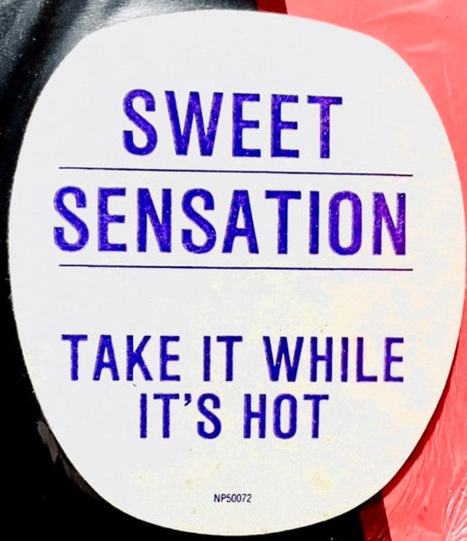 Sweet Sensation - Take It While It's Hot