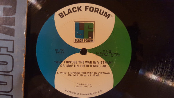 Dr. Martin Luther King, Jr. - Why I Oppose The War In Vietnam