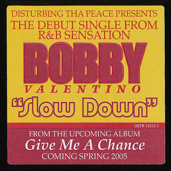 Bobby Valentino (2) - Slow Down