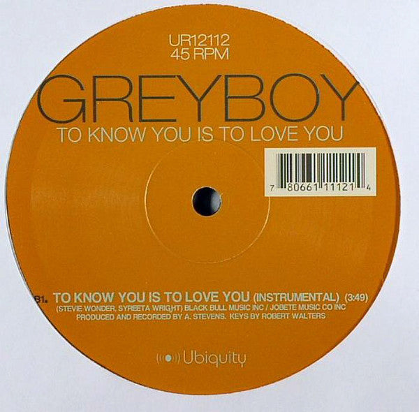 Greyboy - To Know You Is To Love You