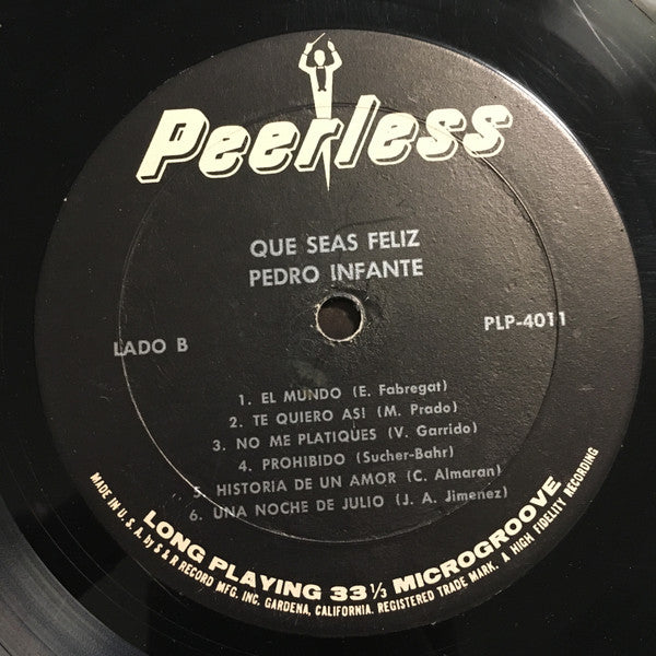 Pedro Infante - Que Seas Feliz