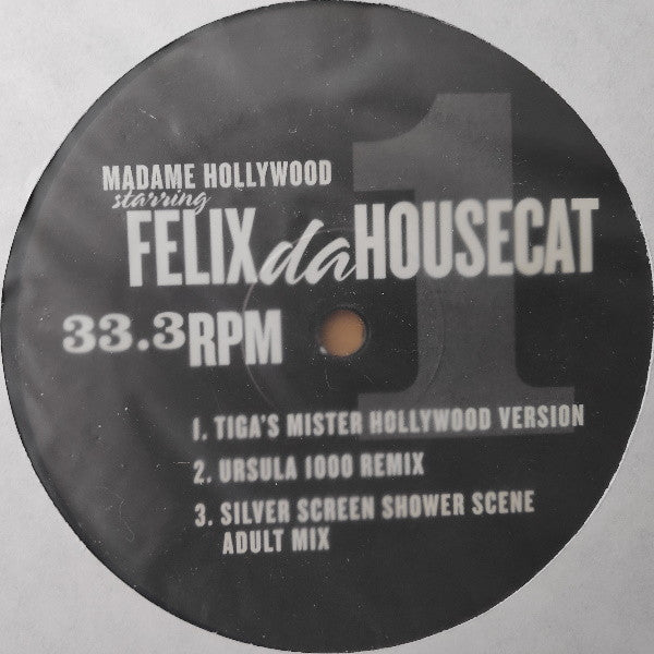 Felix Da Housecat - Madame Hollywood