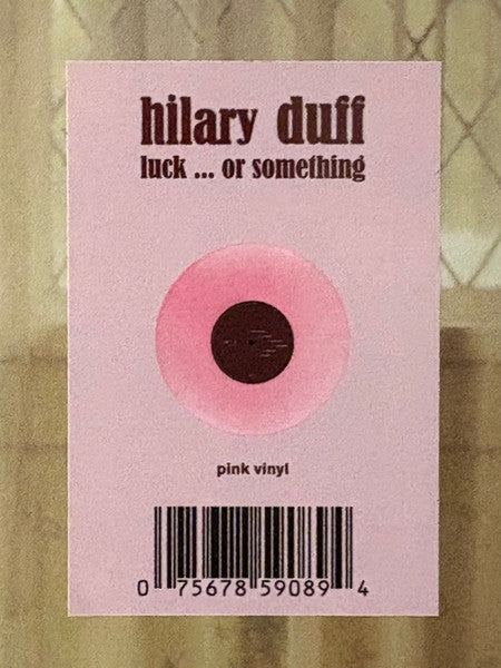 Hilary Duff - Luck... Or Something
