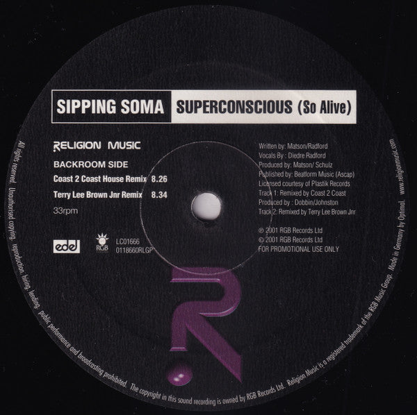 Sipping Soma - Superconscious (So Alive)