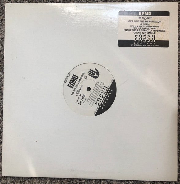 EPMD - I'm Housin' / Get Off The Bandwagon