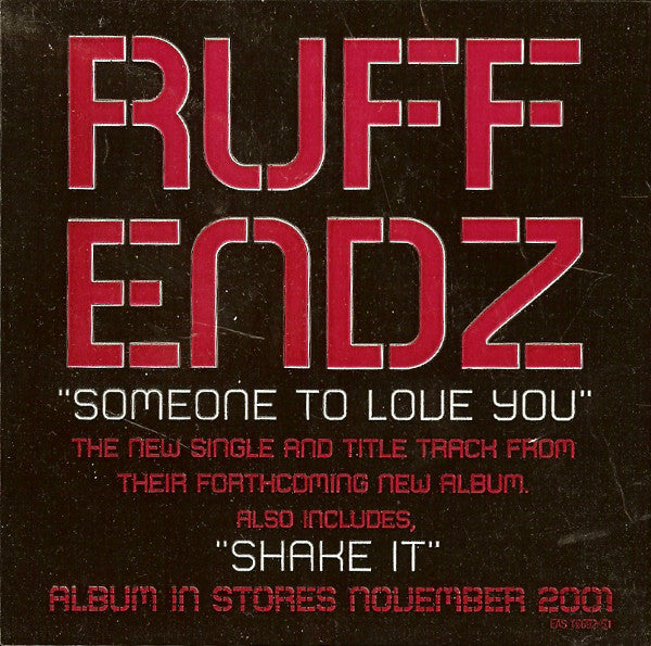 Ruff Endz - Someone To Love You