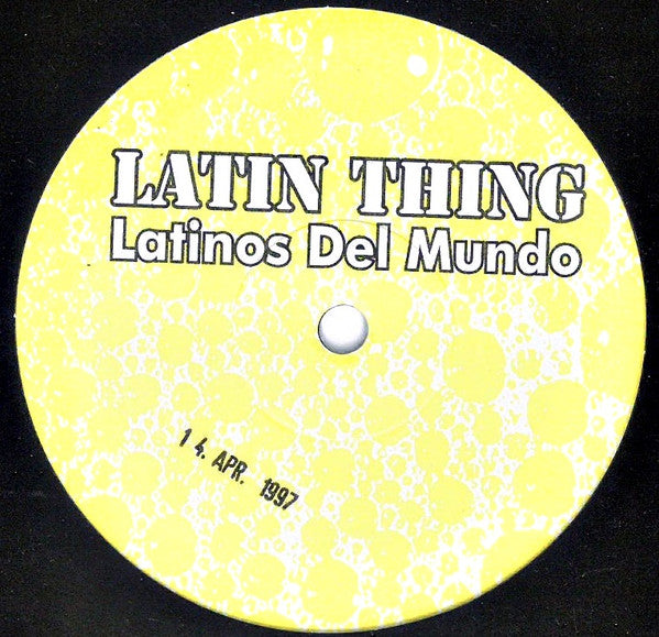 Latin Thing - Latinos Del Mundo