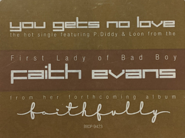 Faith Evans - You Gets No Love