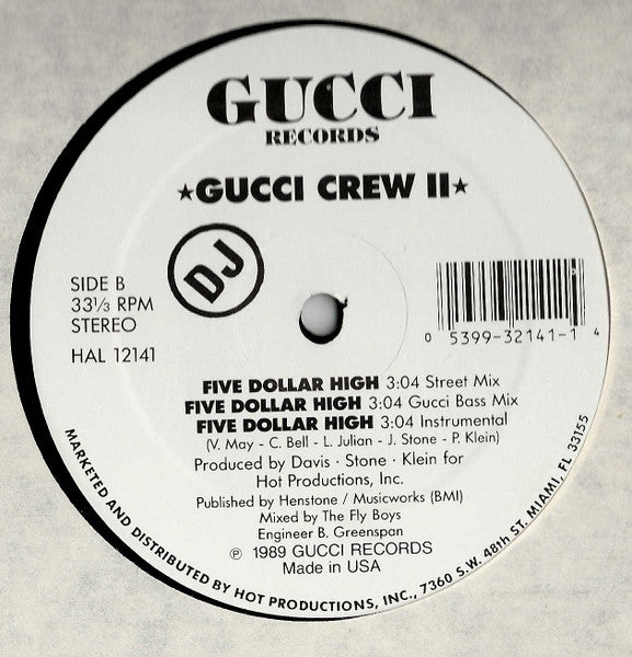 Gucci Crew II - Five Dollar High