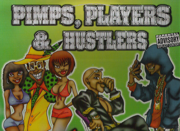 Various - Pimps, Players & Hustlers