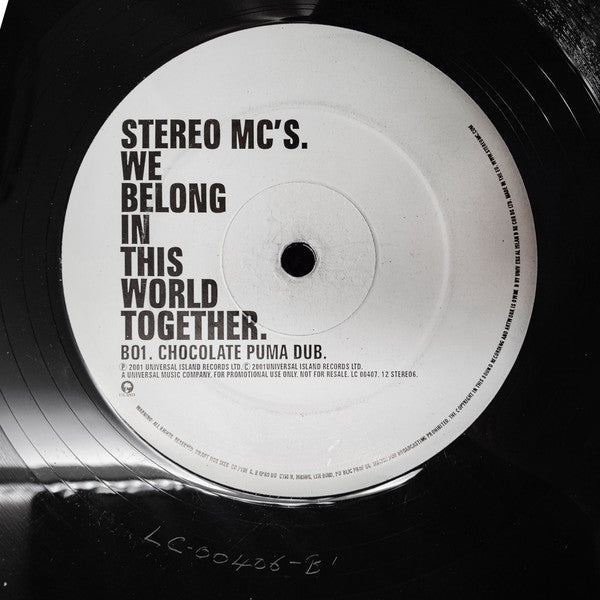 Stereo MC's - We Belong In This World Together