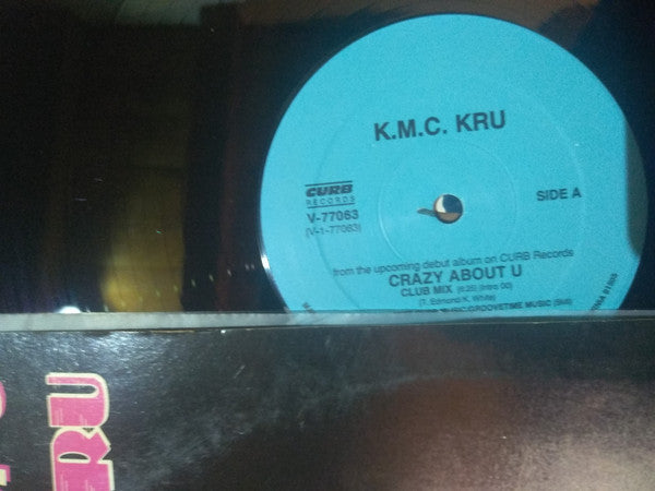 K.M.C. Kru - Crazy About U
