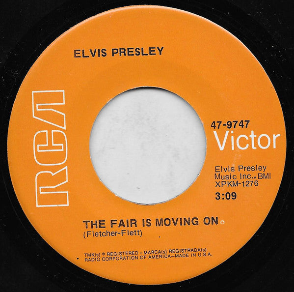 Elvis Presley - Clean Up Your Own Back Yard / The Fair Is Moving On