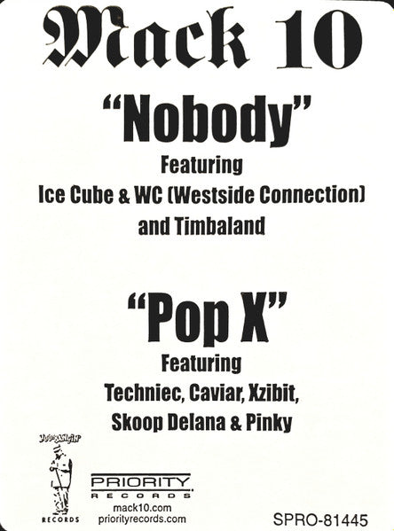 Mack 10 - Nobody / Pop X
