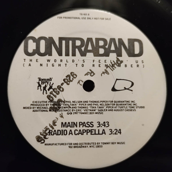 Contraband (4) - The World's Feelin' Us (A Night To Remember)
