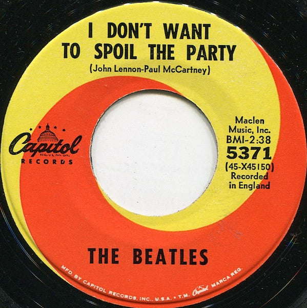 The Beatles - Eight Days A Week / I Don't Want To Spoil The Party