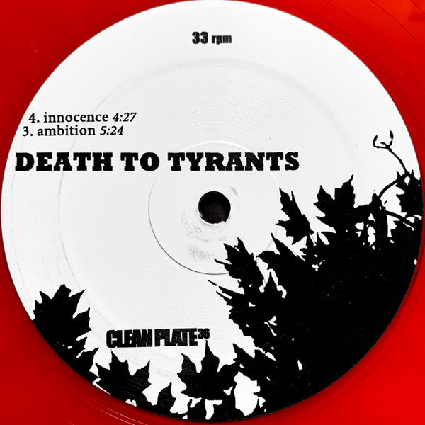 Death To Tyrants - Experience Will Be Your Monument And Your Love