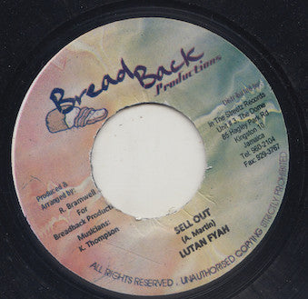 Lutan Fyah - Sell Out / Nuh Me That
