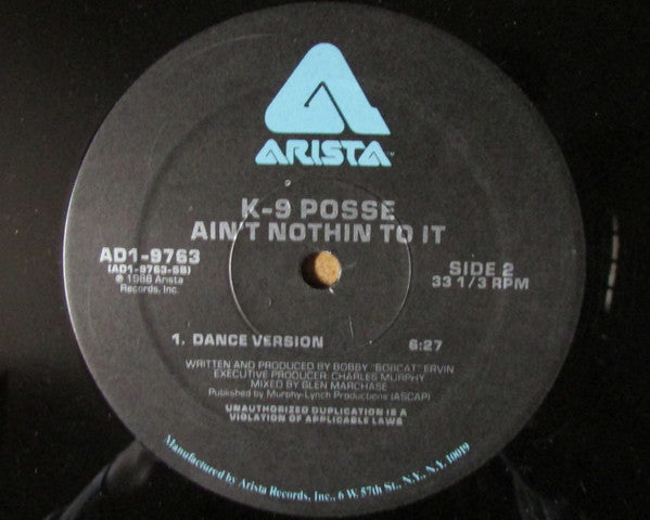 K-9 Posse - Ain't Nothin To It