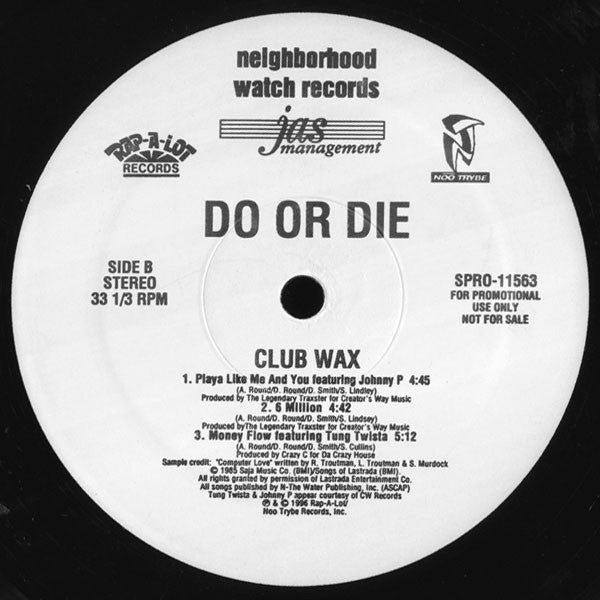 Do Or Die - Club Wax