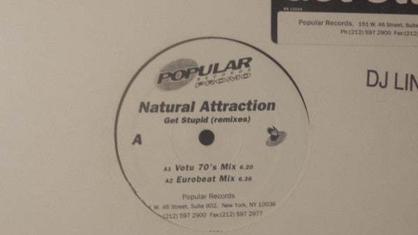 Natural Attraction - Get Stupid (Remixes)