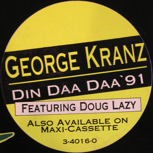 George Kranz - Din Daa Daa '91