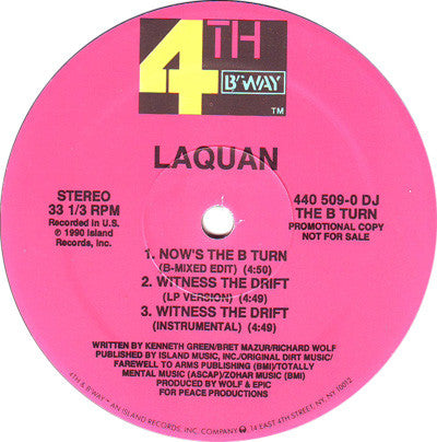 Laquan - Now's The B-Turn