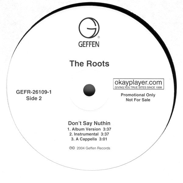 The Roots - Don't Say Nuthin