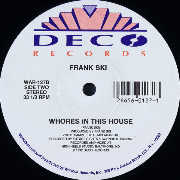 Frank Ski - Whores In This House / Tony's Bitch Track