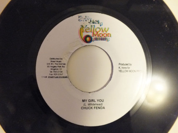 Chuck Fender - My Girl You