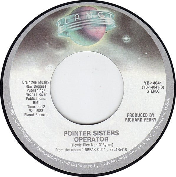 Pointer Sisters - Baby Come And Get It b/w Operator
