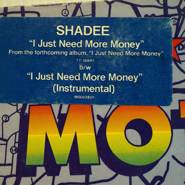 Shadee Hasan - I Just Need More Money