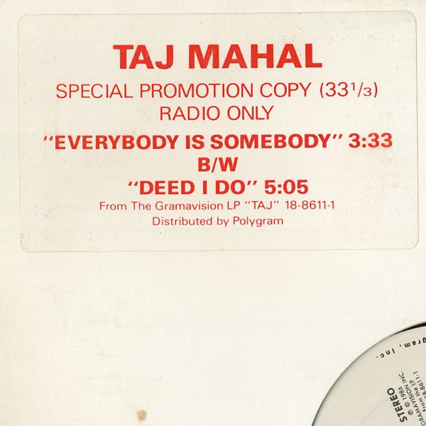 Everybody Is Somebody / Deed I Do
