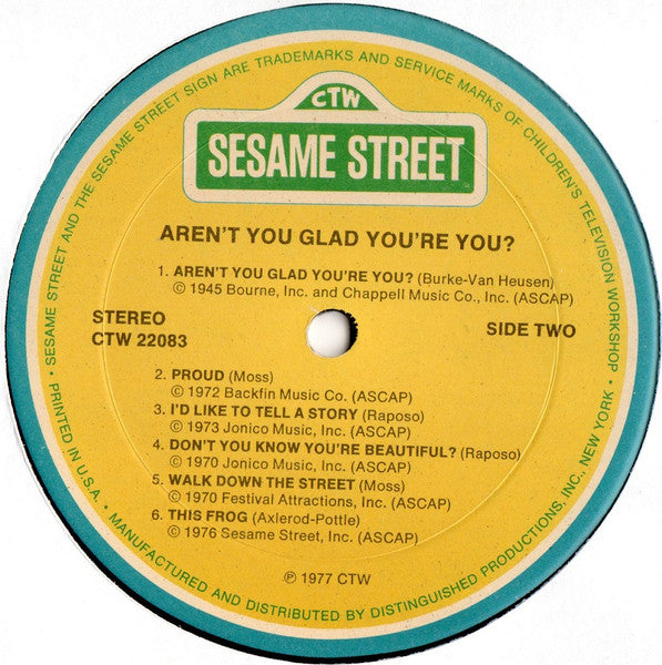 Sesame Street - Aren't You Glad You're You?