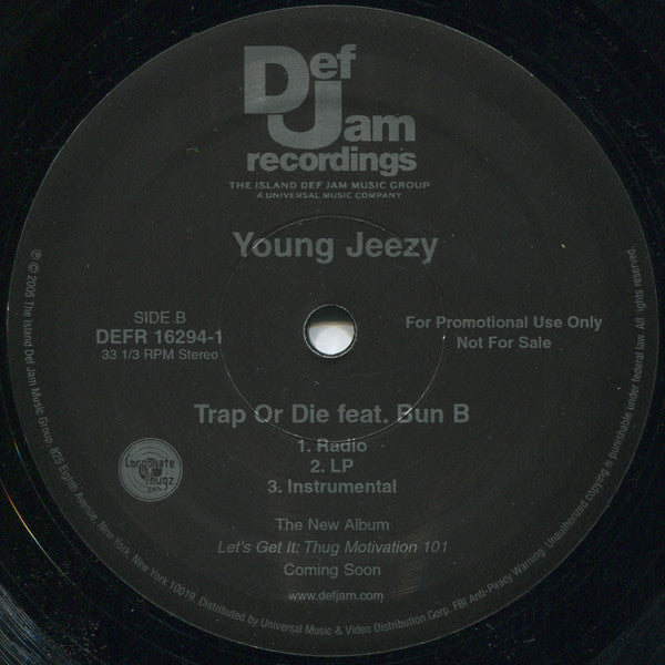 Young Jeezy - And Then What b/w Trap Or Die