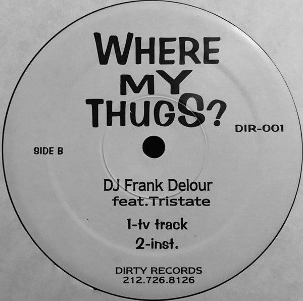 Frank Delour - Where My Thugs