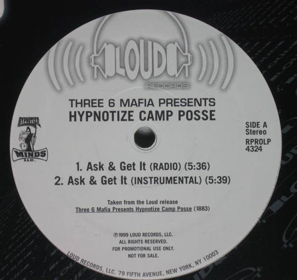 Three 6 Mafia - Ask & Get It