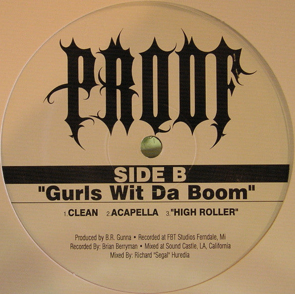 Proof (3) - Gurls Wit Da Boom