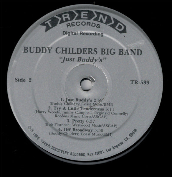 Buddy Childers Big Band - Just Buddy's