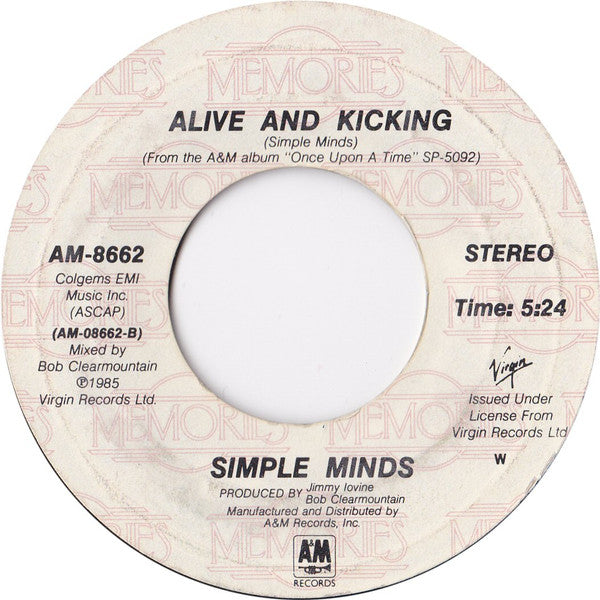 Simple Minds - Don't You (Forget About Me) / Alive And Kicking