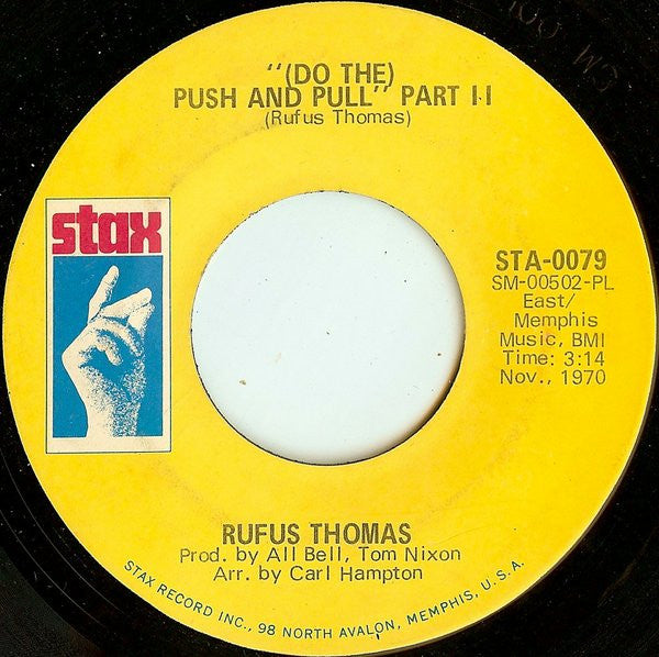 Rufus Thomas - (Do The) Push And Pull