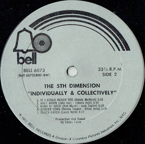 The Fifth Dimension - Individually & Collectively