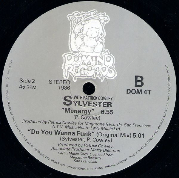 Sylvester - "Do You Wanna Funk" b/w "Menergy" + "Do You Wanna Funk"