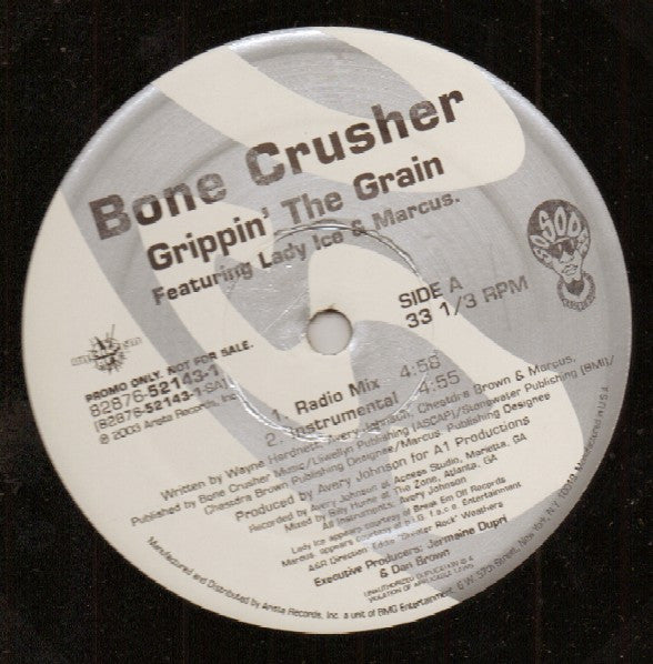 Bone Crusher (2) - Grippin' The Grain